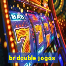 br double jogos